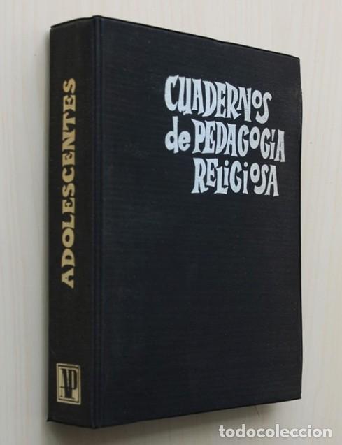 Libri di seconda mano: CUADERNOS DE PEDAGOG&Iacute;A RELIGIOSA. Adolescentes. (los 17 cuadernos en su carpeta original, OBRA COMPL