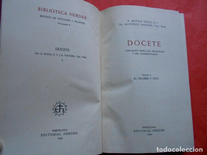 Libros de segunda mano: DOCETE EL HOMBRE Y DIOS 1954 HERDER - Foto 2