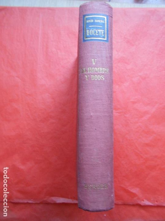Libros de segunda mano: DOCETE EL HOMBRE Y DIOS 1954 HERDER - Foto 1
