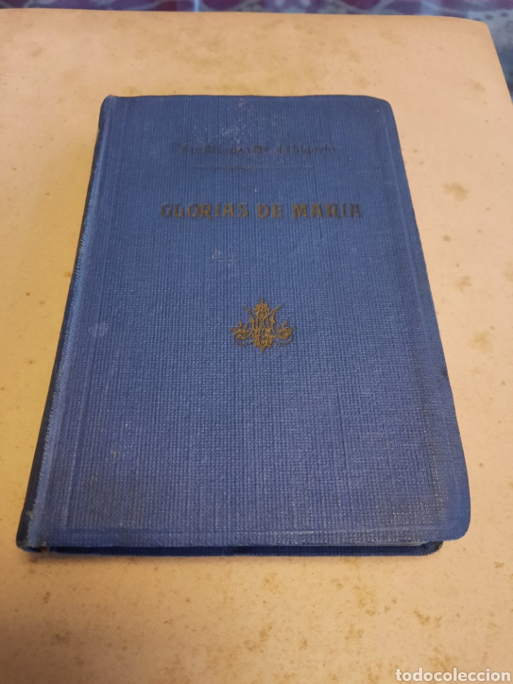 Libros de segunda mano: LIBRO LAS GLORIAS DE MAR&Iacute;A