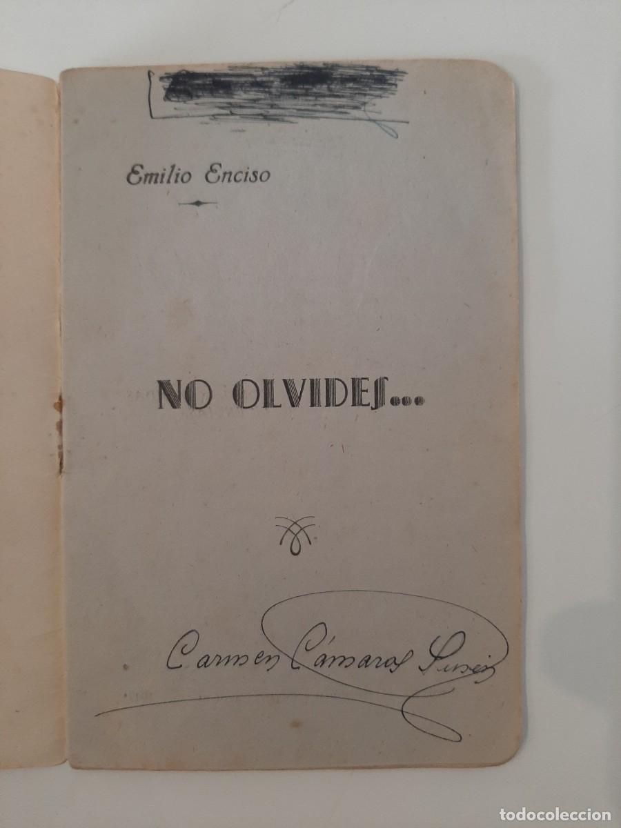 Libros de segunda mano: NO OLVIDES. EMILIO ENCISO. 1943 - Foto 2