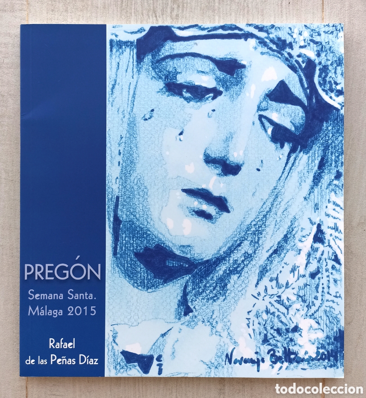 Libros de segunda mano: PREG&Oacute;N SEMANA SANTA 2015 - RAFAEL DE LAS PE&Ntilde;AS D&Iacute;AZ