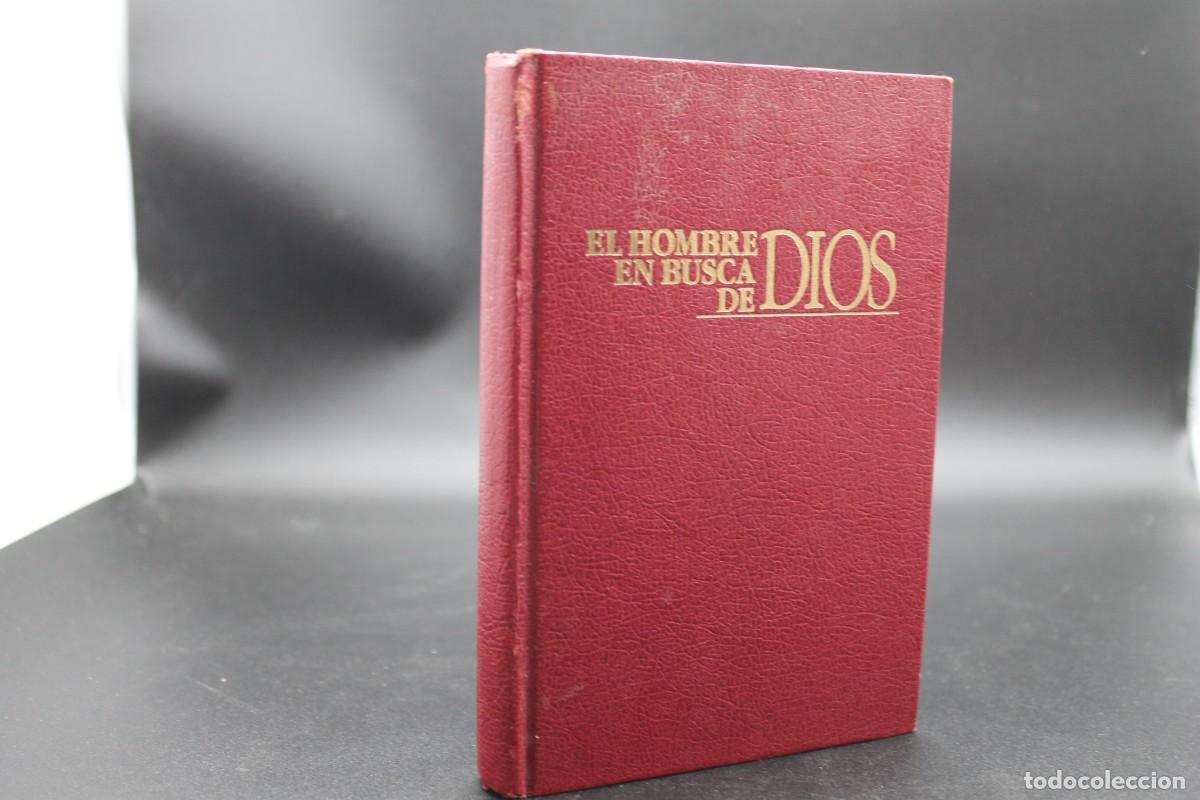 Libros de segunda mano: EL HOMBRE EN BUSCA DE DIOS 1990 - Foto 1