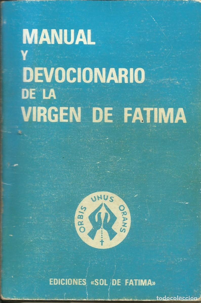 Libros de segunda mano: Manual y Devocionario de la Virgen de F&aacute;tima. - Foto 1