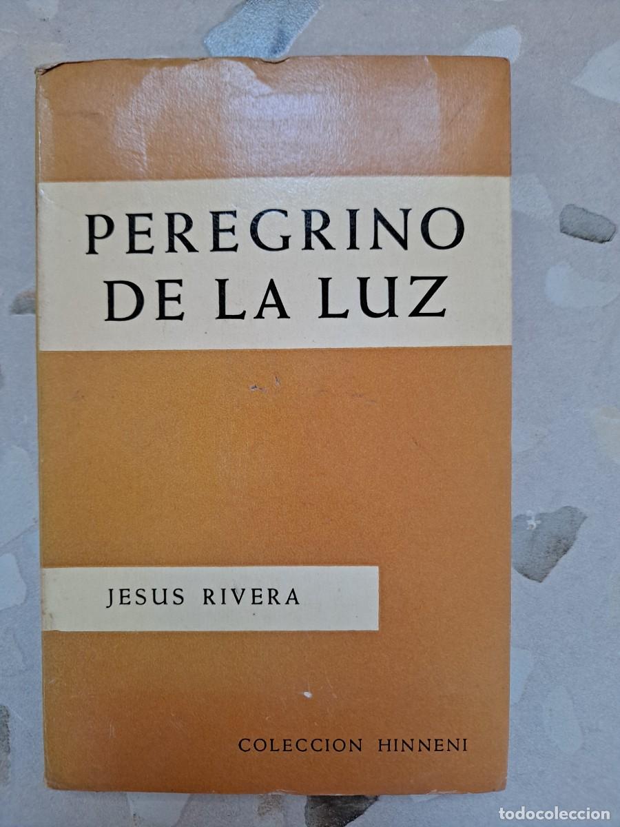 Libros de segunda mano: PEREGRINO DE LA LUZ - Foto 1