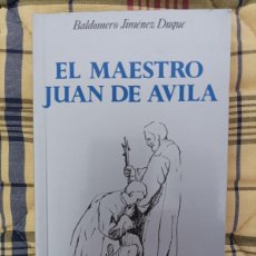 Libros de segunda mano: EL MAESTRO JUAN DE ÁVILA. B. JIMÉNEZ DUQUE. BAC POPULAR, Nº 89. 1988.