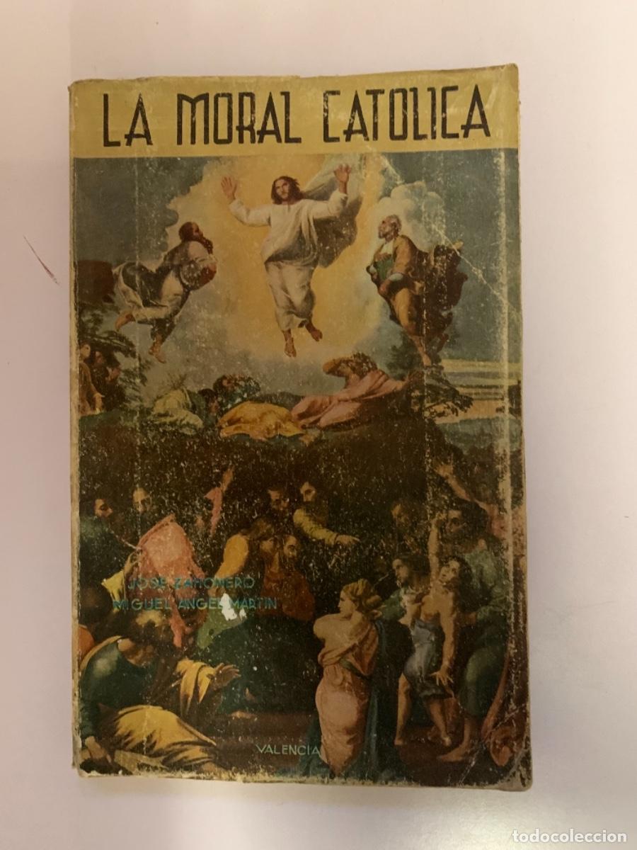 Libros de segunda mano: La moral cat&oacute;lica (Bols 11) - Foto 1
