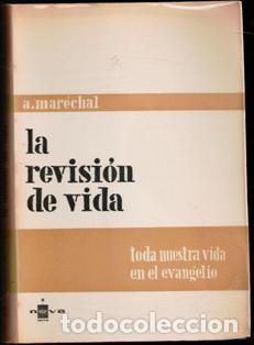 Libros de segunda mano: La revisi&oacute;n de vida, A. Marechal - Foto 1