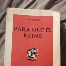 Libros de segunda mano: PARA QUE ÉL REINE, DE JEAN OUSSET. SPEIRO SL 1961. Lote 374811279