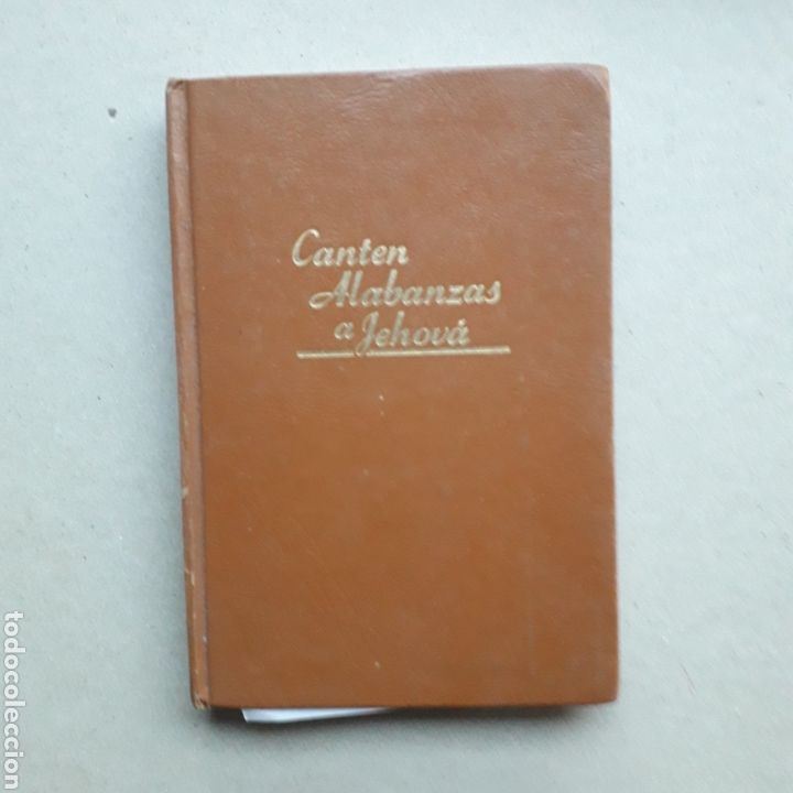 Libri di seconda mano: CANTEN ALABANZAS A JEHOVA - CANTORAL DE LOS TESTIGOS DE JEHOVA ***7