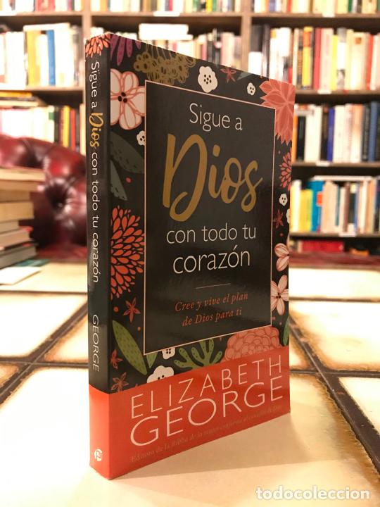 Libros de segunda mano: Sigue a Dios con todo tu coraz&oacute;n. Elisabeth George. - Foto 1