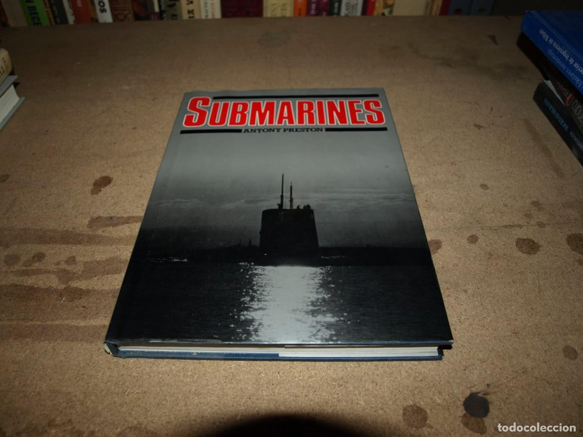Libros de segunda mano: Antony Preston, Submarines, - Foto 1