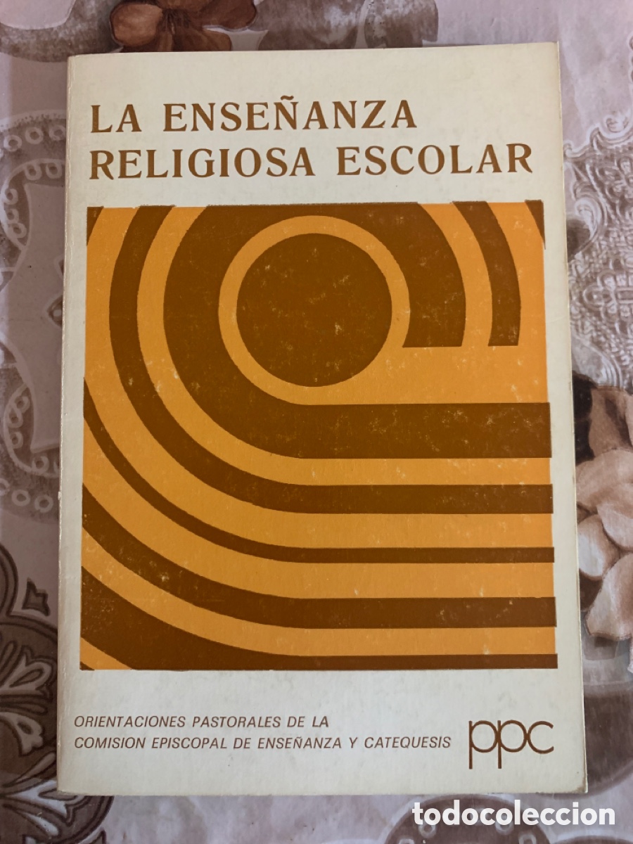 Libros de segunda mano: La ense&ntilde;anza religiosa escolar. Orientaciones pastorales.