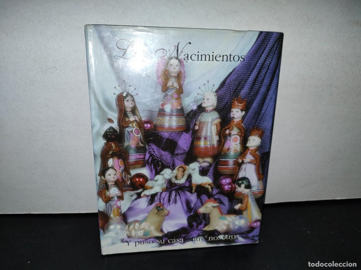 Second hand books: 46- LOS NACIMIENTOS. Y PUSO SU CASA ENTRE NOSOTROS