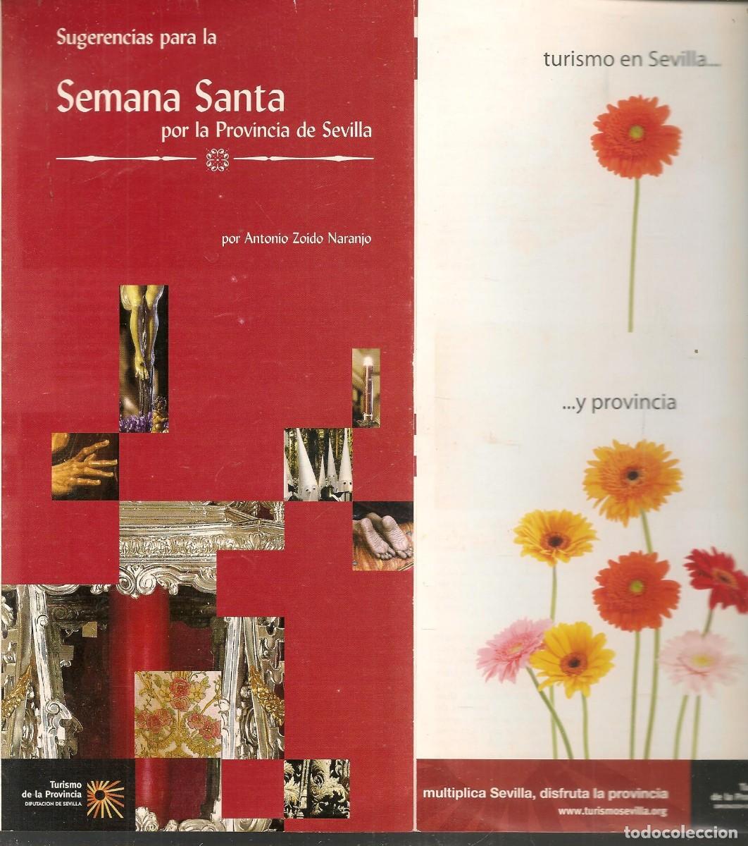 Libros de segunda mano: SUGERENCIAS PARA LA SEMANA SANTA POR LA PROVINCIA DE SEVILLA. ANTONIO ZOIDO NARANJO.(V1/C1)