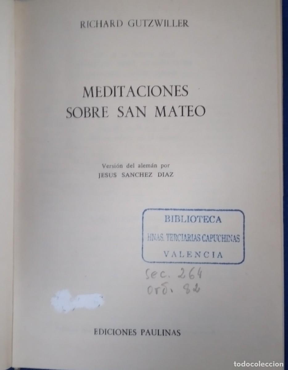 Libros de segunda mano: MEDITACIONES SOBRE SAN MATEO
