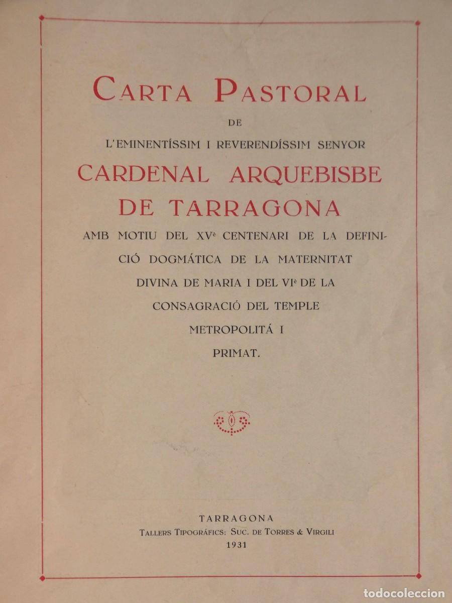 Libros de segunda mano: Carta pastoral de &hellip;Cardenal Arquebisbe de Tarragona amb motiu del XV&egrave; centenari