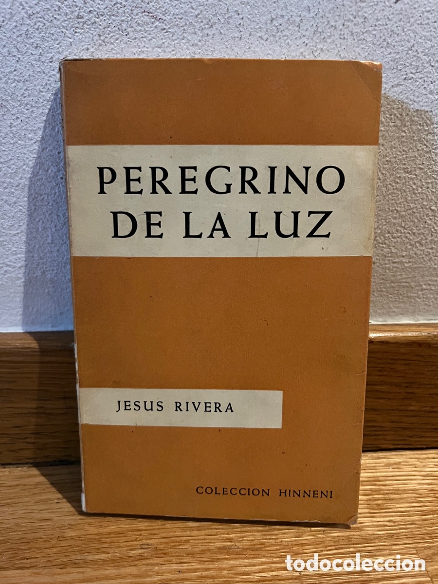 Libros de segunda mano: Peregrino de la luz Jesus Rivera - Foto 1