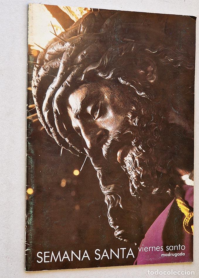 Second hand books: SEMANA SANTA VIERNES SANTO.MADRUGADA.