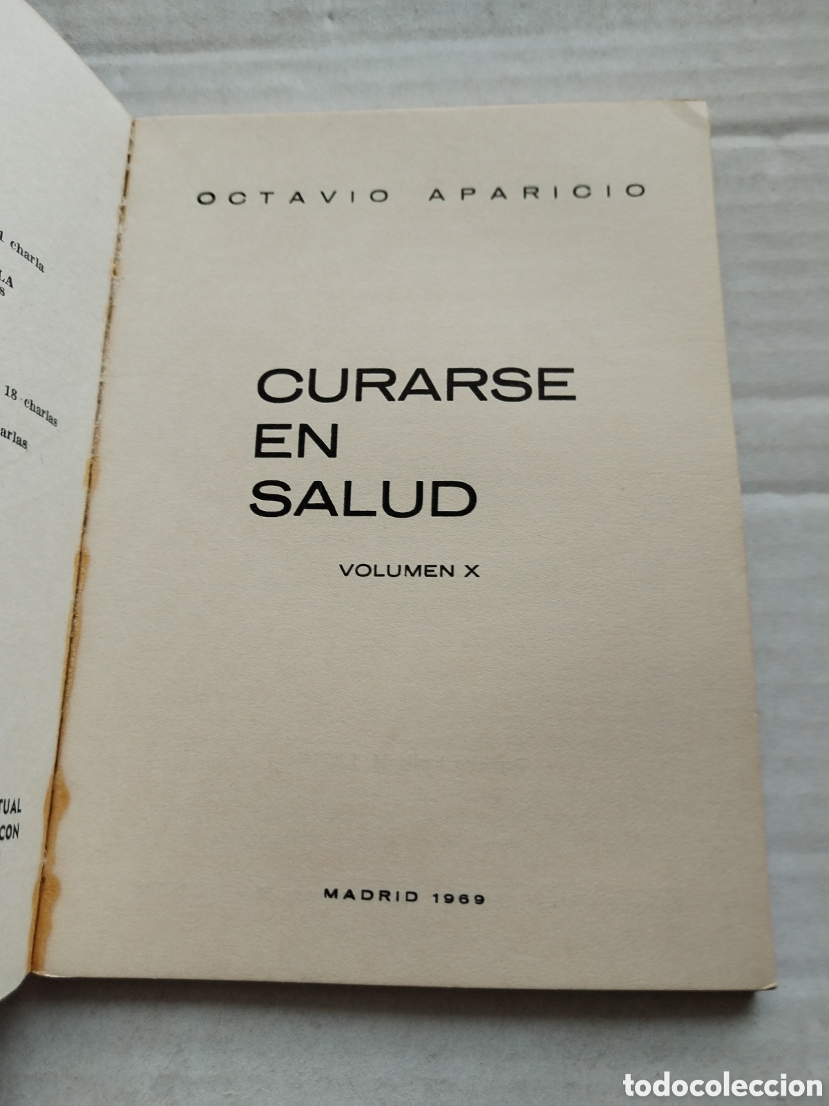 Libros de segunda mano: CURARSE EN SALUD/OCTAVIO APARICIO - Foto 2