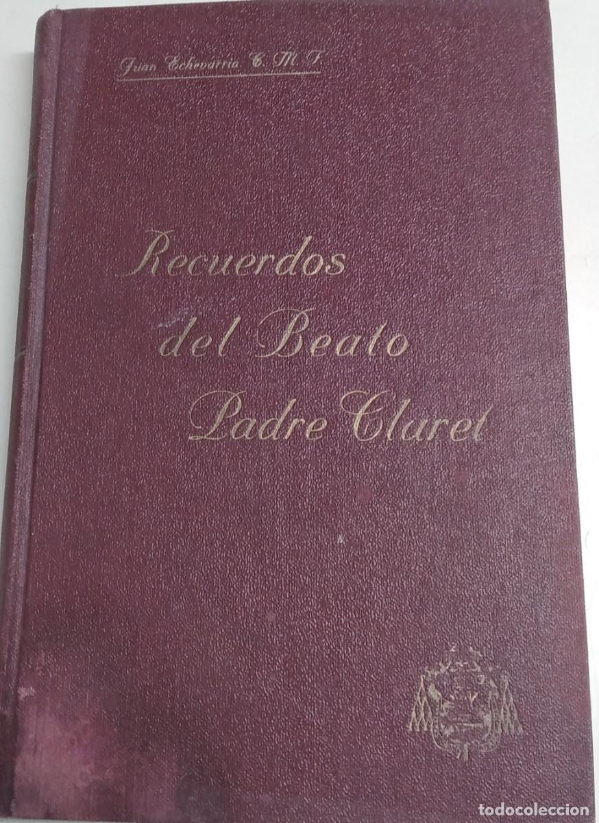 Livros em segunda m&atilde;o: RECUERDOS DEL BEATO PADRE CLARET