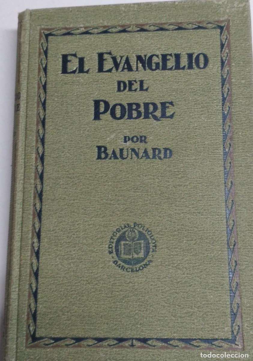 Libros de segunda mano: EL EVANGELIO DEL POBRE - Foto 1