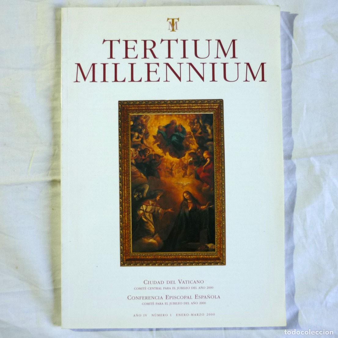 Gebrauchte B&uuml;cher: Tertium Millennium, Ciudad del Vaticano, a&ntilde;o IV, n&ordm; 1, 2000
