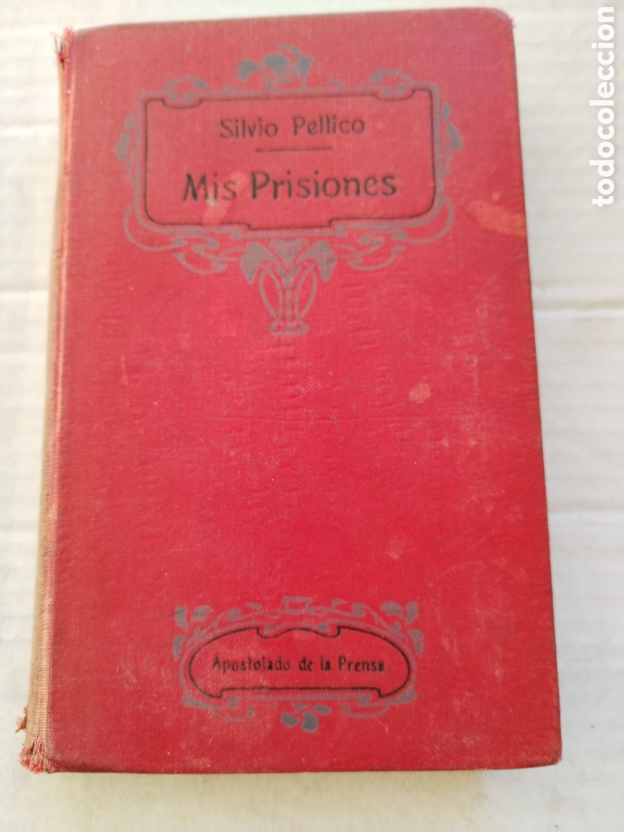 Libros de segunda mano: MIS PRISIONES/SILVIO PELLICO - Foto 1