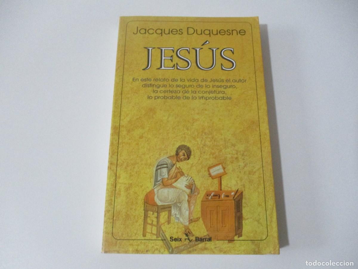 Libros de segunda mano: JACQUES DUQUESNE Jes&uacute;s W16337 - Foto 1