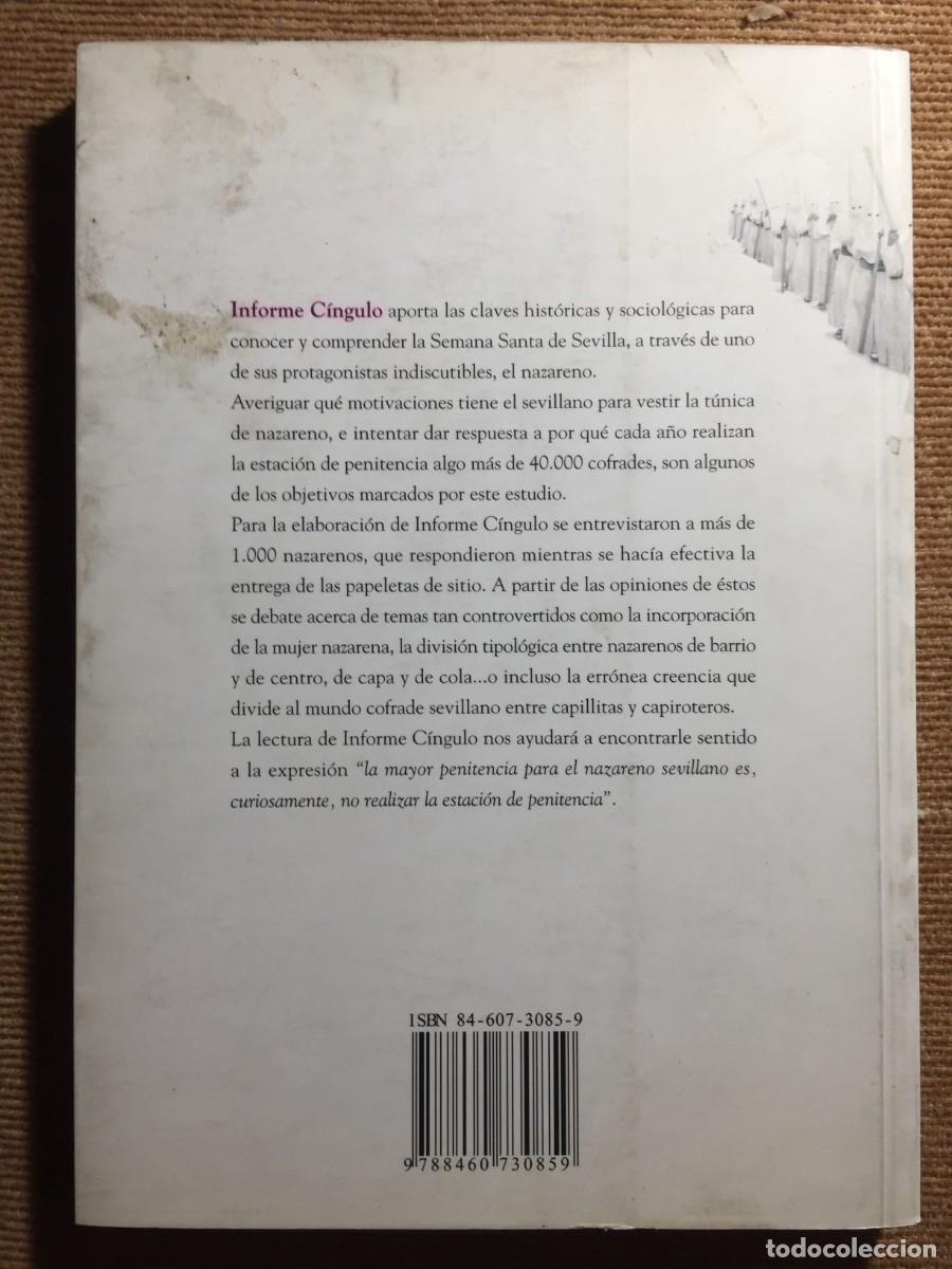Libros de segunda mano: INFORME C&Iacute;NGULO SEMANA SANTA DE SEVILLA FUNDACI&Oacute;N COFRADE - Foto 2