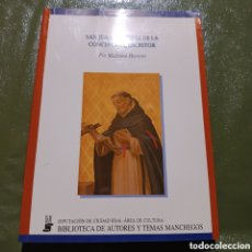 Libros de segunda mano: SAN JUAN BAUTISTA DE LA CONCEPCIÓN, ESCRITOR PIO MEDRANO HERRERO. Lote 385251619