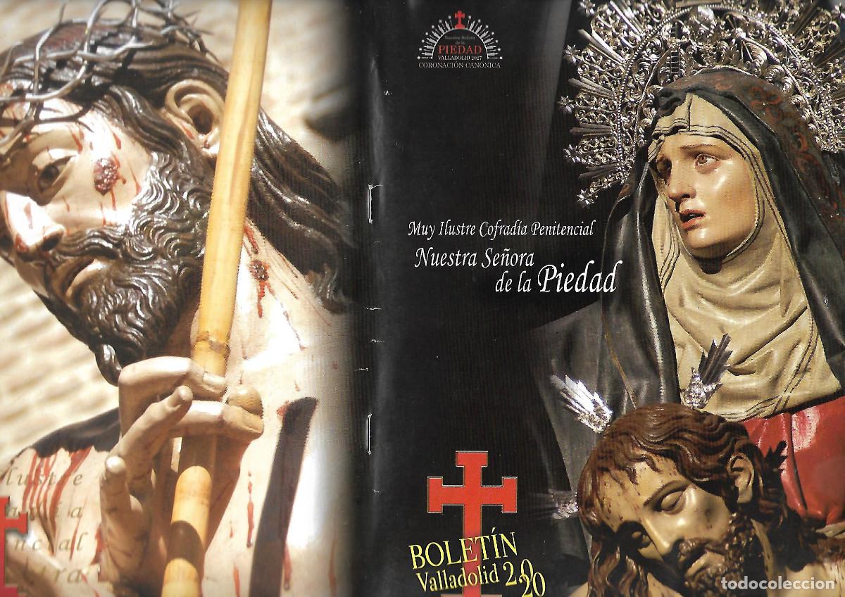 Libros de segunda mano: BOLETIN DE SEMANA SANTA DE LA COFRADIA DE NUESTRA SE&Ntilde;ORA DE LA PIEDAD DE VALLADOLID 2020 54 PAGINAS