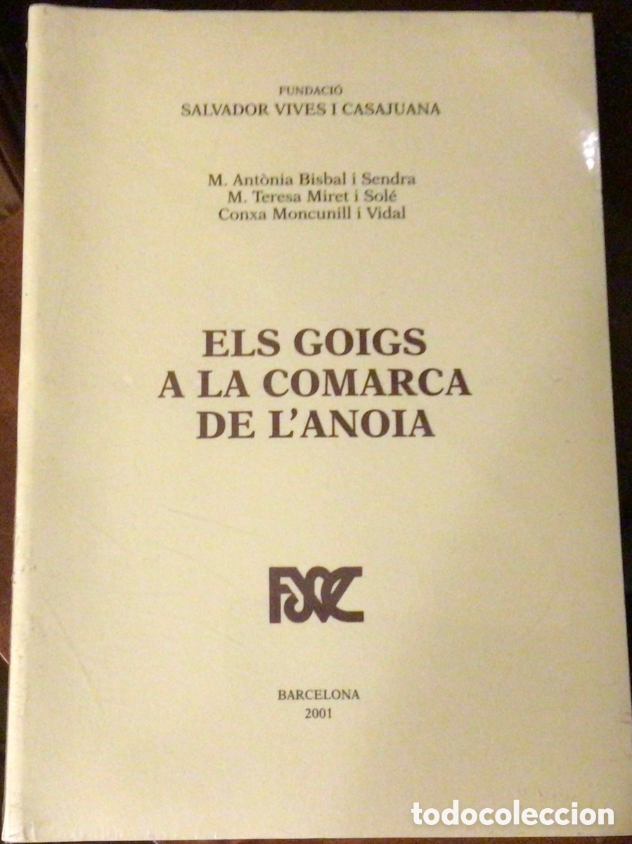 Libros de segunda mano: ELS GOIGS DE LA COMARCA DE L&rsquo;ANOIA - Foto 1