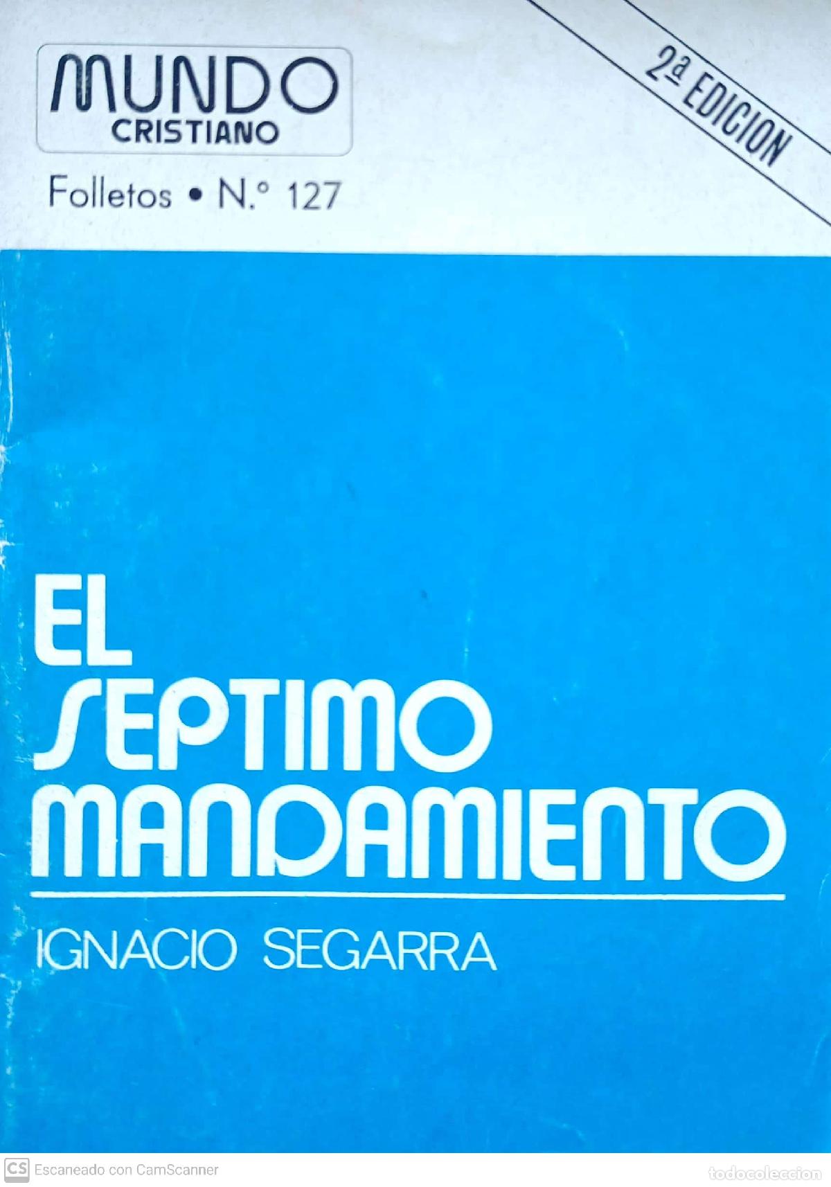 Libros de segunda mano: El s&eacute;ptimo mandamiento - Ignacio Segarra - Foto 1