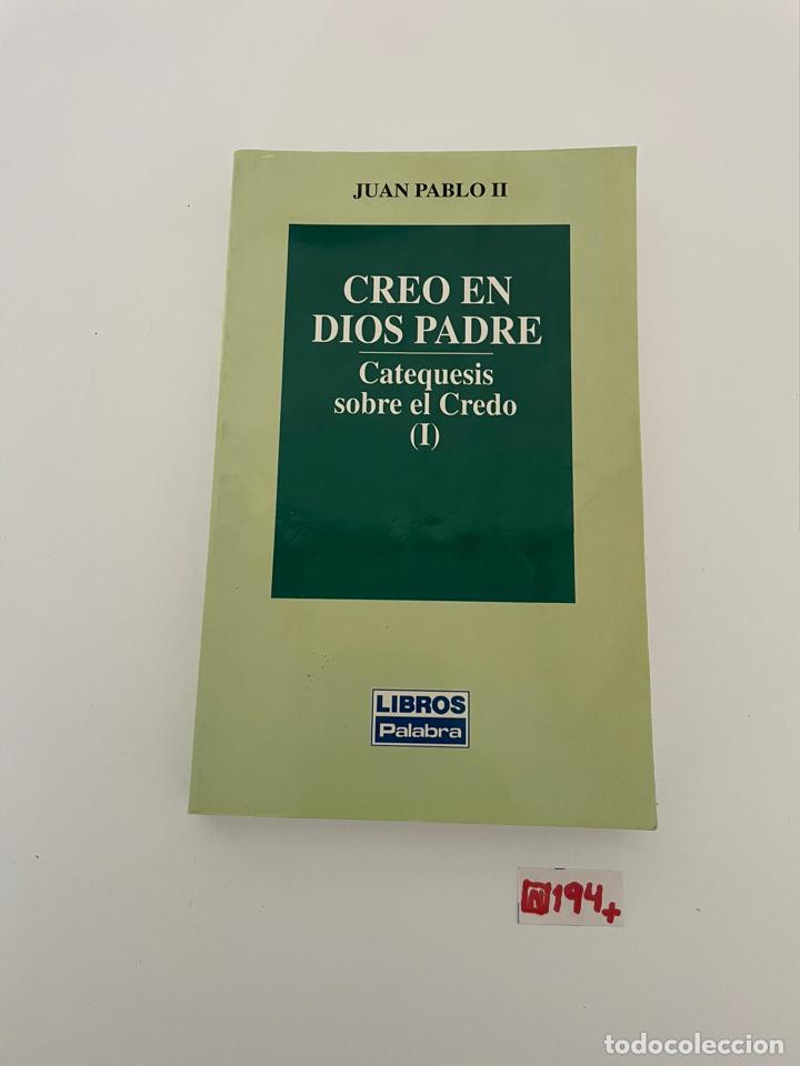 Libros de segunda mano: Creo en Dios Padre - Foto 1