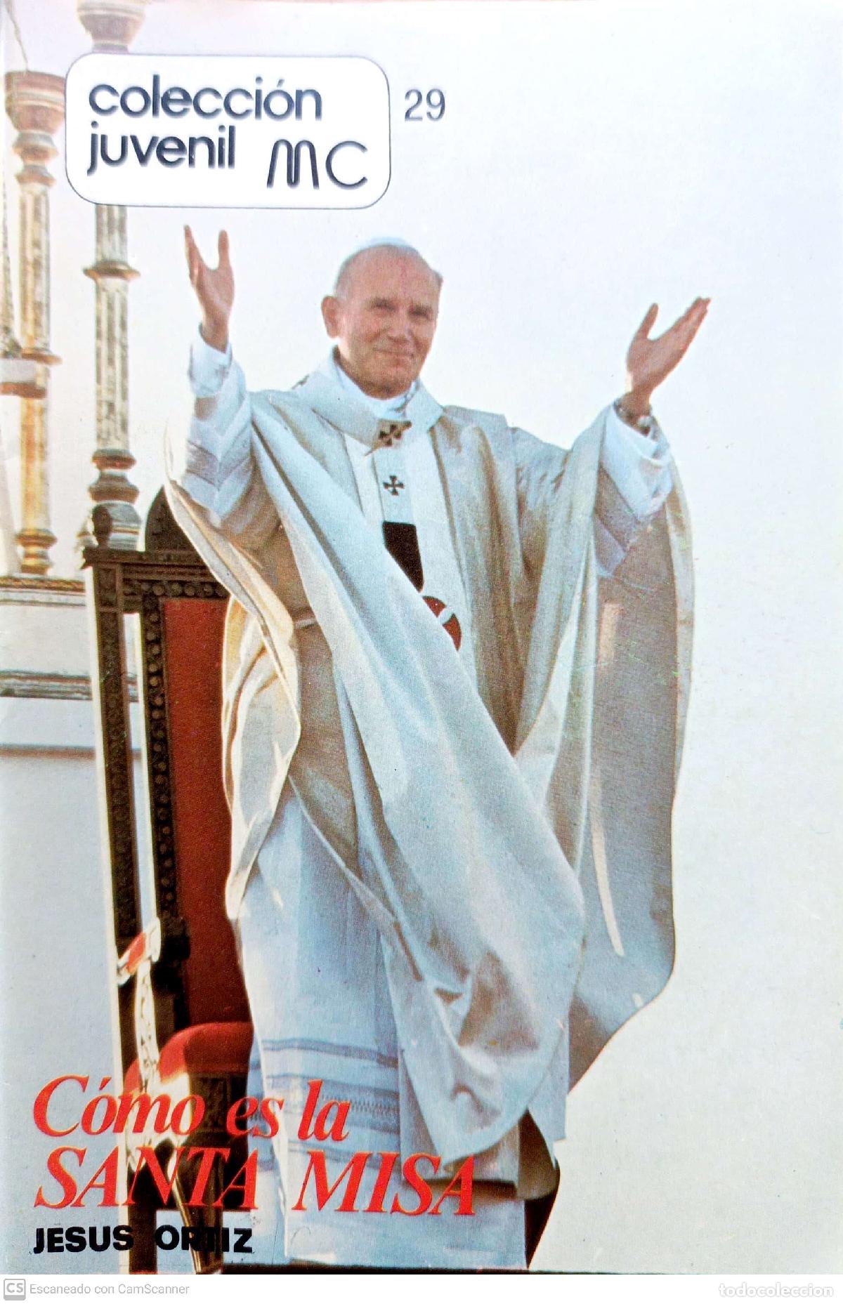 Libros de segunda mano: C&oacute;mo es la Santa Misa - Jes&uacute;s Ortiz - Foto 1