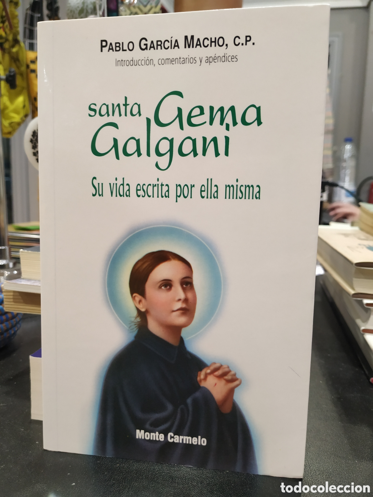 Libros de segunda mano: Santa Gema Galgani. Su vida escrita por ella misma