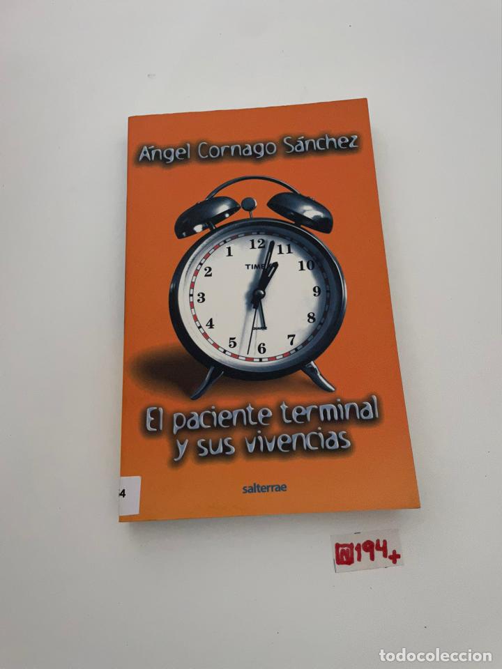 Libros de segunda mano: El paciente terminal y sus vivencias - Foto 1