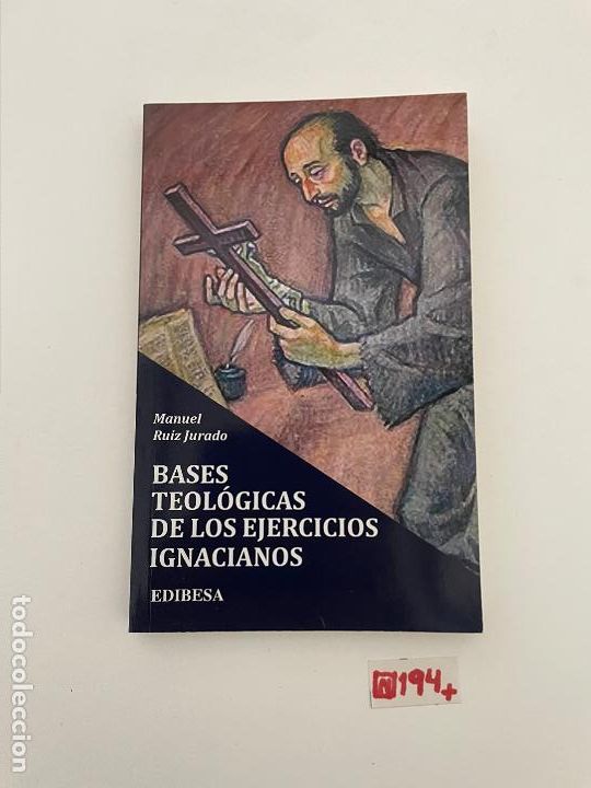 Libros de segunda mano: Bases teol&oacute;gicas de los ejercicios ignacianos - Foto 1