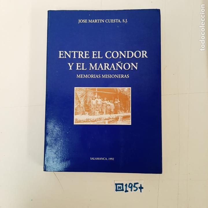 Libros de segunda mano: Entre el c&oacute;ndor y el mara&ntilde;on - Foto 1