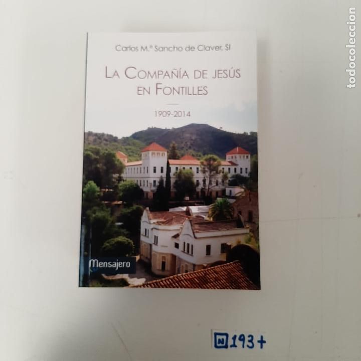 Libros de segunda mano: La compa&ntilde;&iacute;a de Jes&uacute;s en fontilles - Foto 1