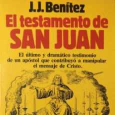 Libros de segunda mano: EL TESTAMENTO DE SAN JUAN / J. J. BENÍTEZ. PLANETA, 1988. (COLECCIÓN CONTEMPORÁNEA ; 95).. Lote 386902109