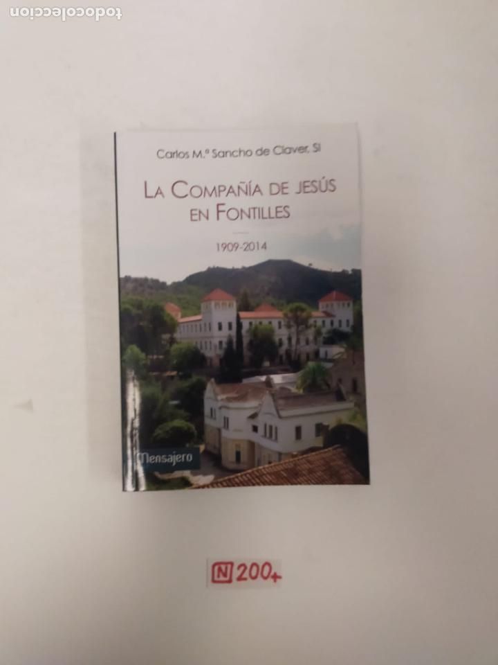 Libros de segunda mano: La compa&ntilde;&iacute;a de Jes&uacute;s en fontilles - Foto 1