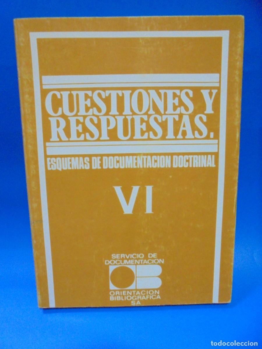 Libros de segunda mano: CUESTIONES Y RESPUESTAS. ESQUEMA DE DOCUMENTACION DOCTRINAL VI. 1978. PAGS : 196. - Foto 1