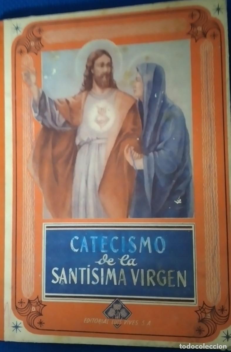 Libros de segunda mano: CATECISMO DE LA VIRGEN - Foto 1