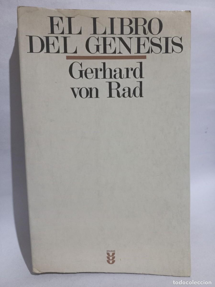 Second hand books: Gerhard Von Rad - El Libro del Génesis - Primera edición en español - 1977