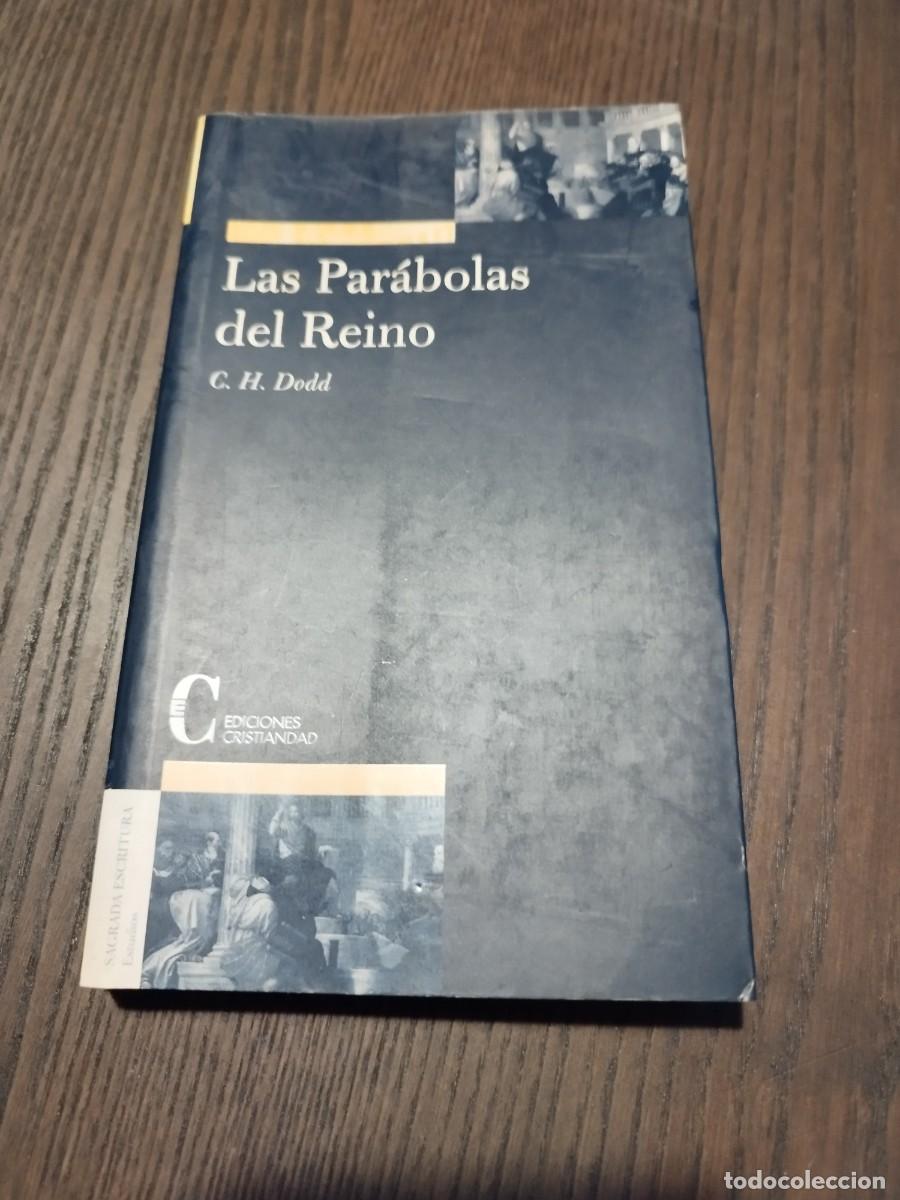 Libros de segunda mano: C. H. DODD. LAS PAR&Aacute;BOLAS DEL REINO. EDICIONES CRISTIANDAD. - Foto 1