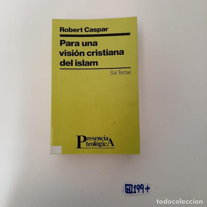 Libros de segunda mano: Para una visi&oacute;n cristiana del Islam - Foto 1