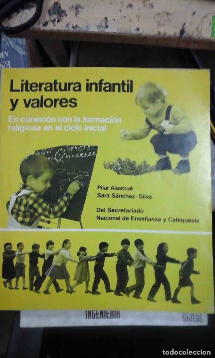 Libros de segunda mano: LITERATURA INFANTIL Y VALORES, en conexi&oacute;n con la formaci&oacute;n religiosa en el ciclo inicial (Madrid, 1