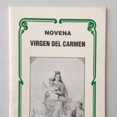 Libros de segunda mano: LIBRO LIBRITO NOVENA VIRGEN DEL CARMEN (EDICIONES VJ, 1994) RELIGION